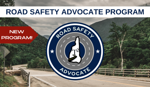 Road in NH with text Road Safety Advocate Program